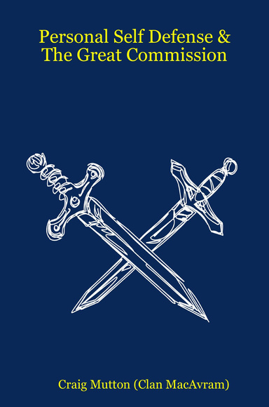 Personal Self Defense & The Great Commission