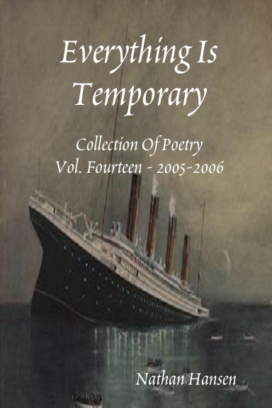 Everything Is Temporary