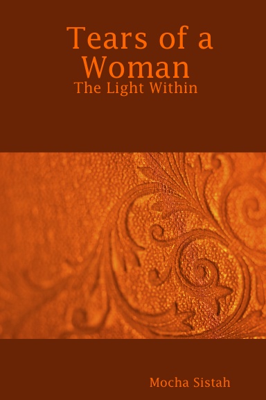 Tears of a Woman: The Light Within