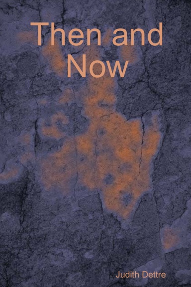 Then and Now