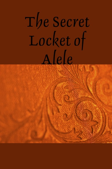 The Secret Locket of Alara