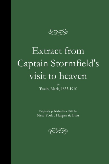 Extract from Captain Stormfield's visit to heaven (PB)