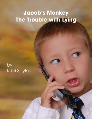 Jacob's Monkey-The Trouble with Lying