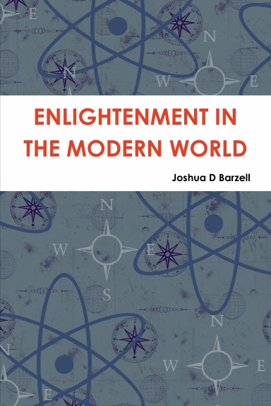 ENLIGHTENMENT IN THE MODERN WORLD