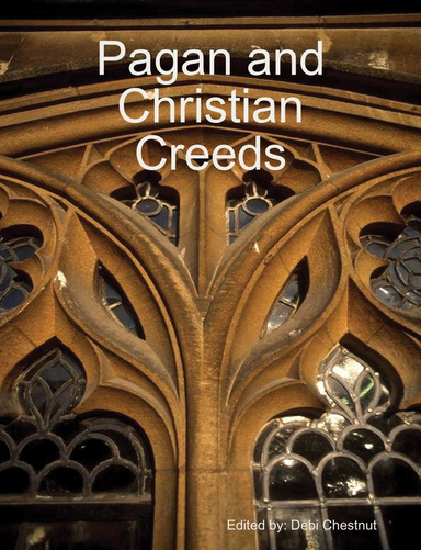 Pagan and Christian Creeds