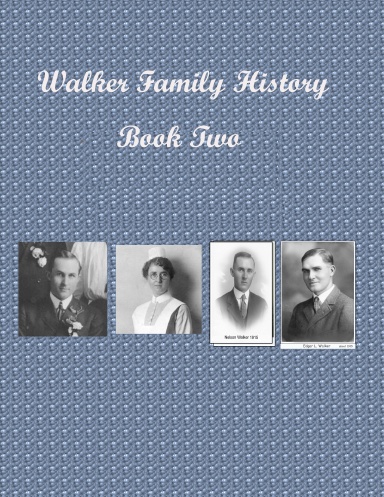 Walker History Book Two 9oct01