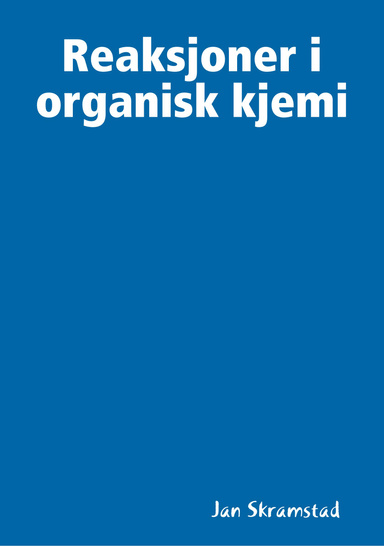 Reaksjoner i organisk kjemi