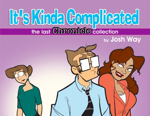 It's Kinda Complicated: The Last Chronicle Collection