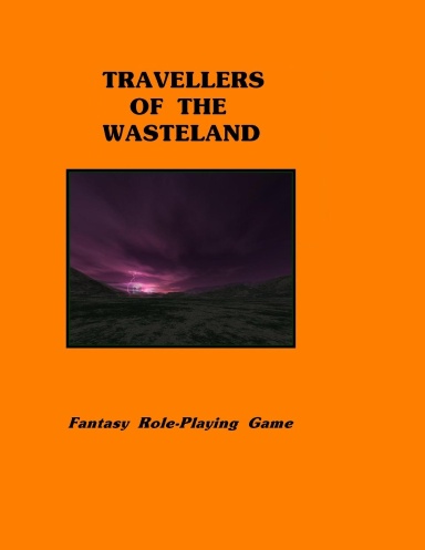 Travellers of the Wasteland (Large Softcover)