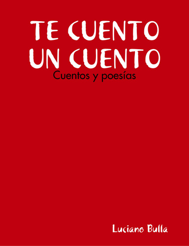 TE CUENTO UN CUENTO