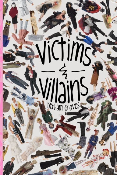 Victims & Villains