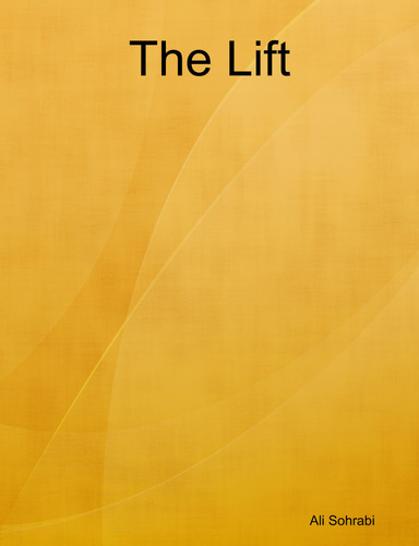 The Lift