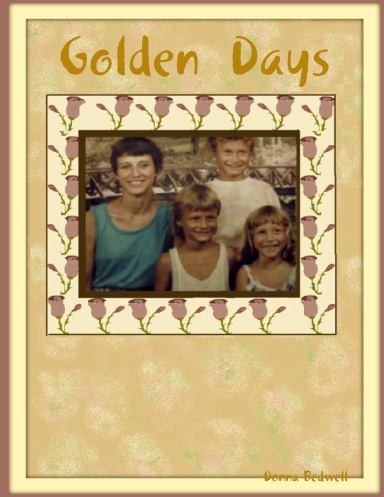 Golden  Days
