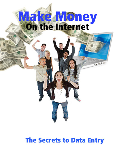 Making Money On The Internet