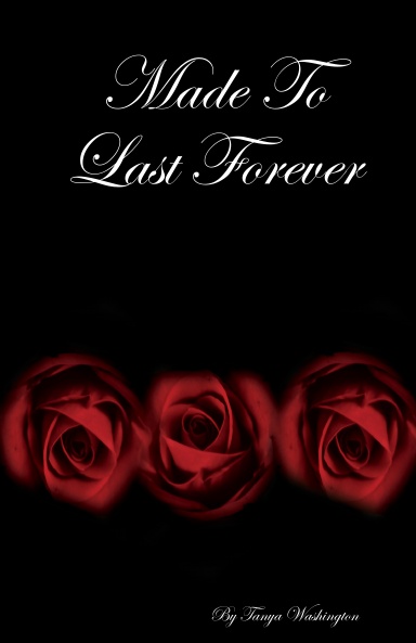 Made To Last Forever
