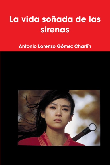 La vida soñada de las sirenas