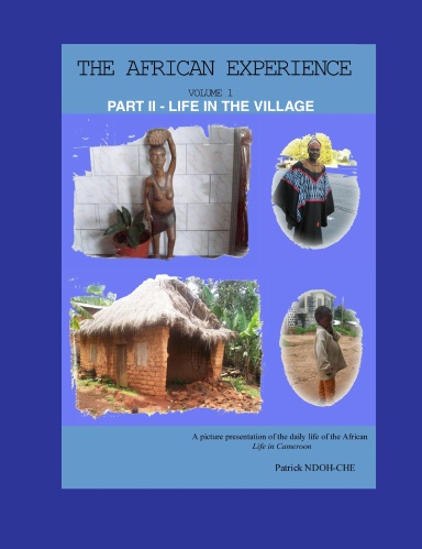THE AFRICAN EXPERIENCE - VOLUME 1 PART II