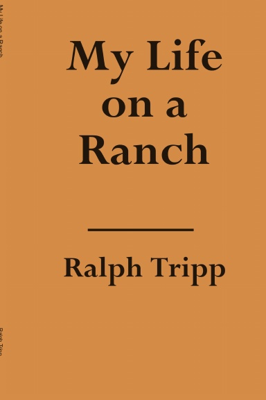 My Life on a Ranch