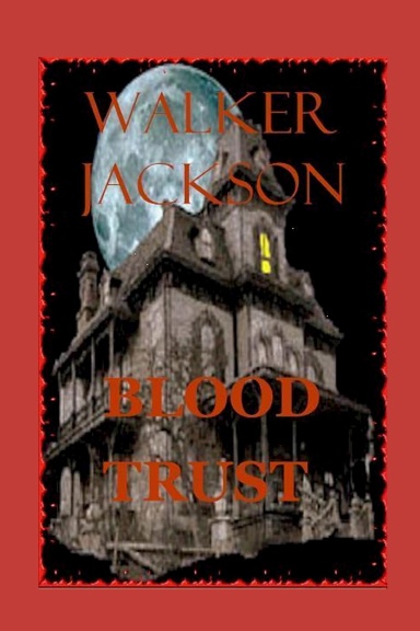 BLOOD TRUST