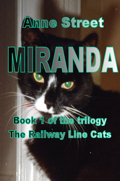 The Railway Line Cats: Miranda