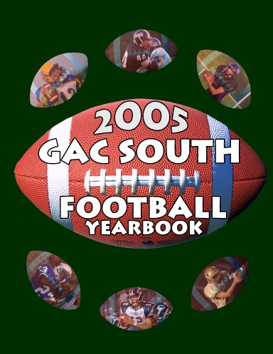 GAC South 2005 Football Yearbook