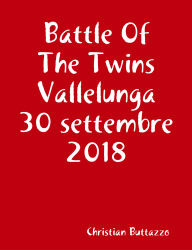 Battle Of The Twins Vallelunga 30 settembre 2018