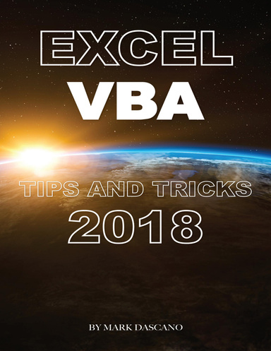 Excel Vba: Tips and Tricks 2018