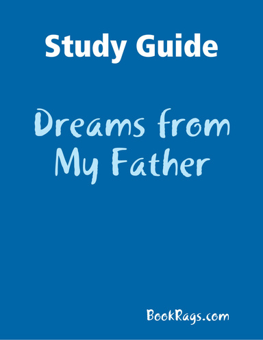 Study Guide: Dreams from My Father