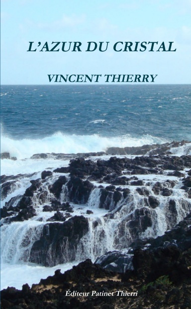L’AZUR DU CRISTAL