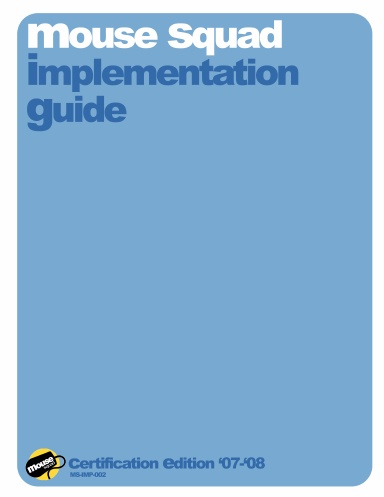 MOUSE Squad Implementation Guide 2007