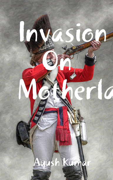 Invasion On Motherland