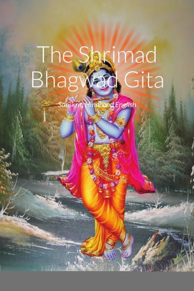 The Shrimad Bhagwad Gita
