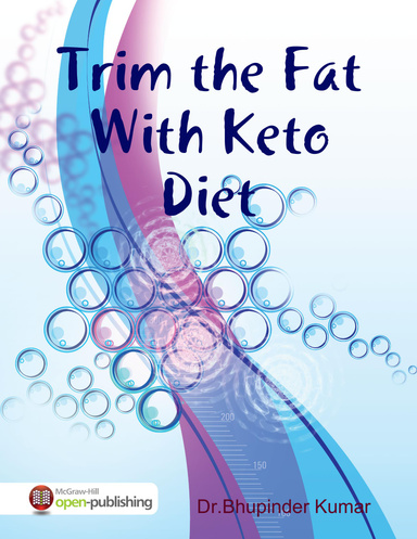 Trim the Fat With Keto Diet