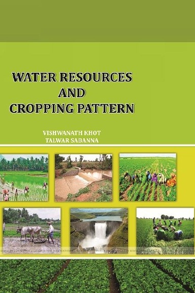 WATER RESOURCES AND CROPPING PATTERN