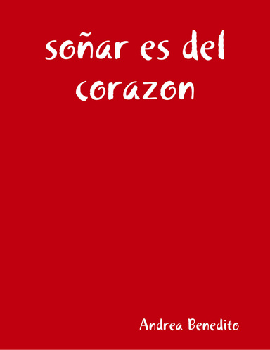 soñar es del corazon