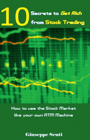 10 Secrets to Get Rich from Stock Trading