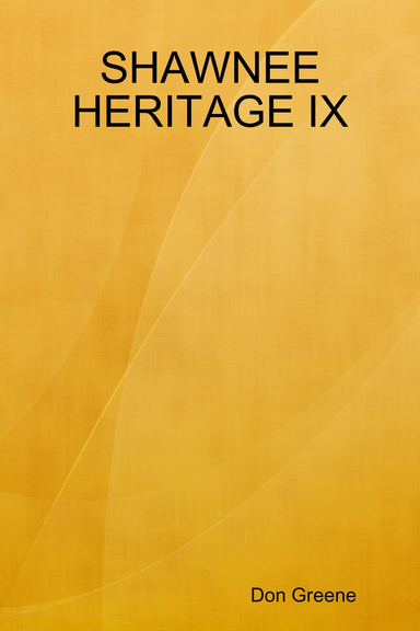 SHAWNEE HERITAGE IX