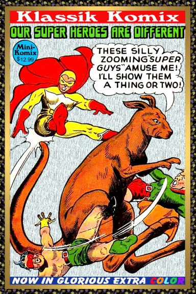 Klassik Komix: Our Super Heroes Are Different