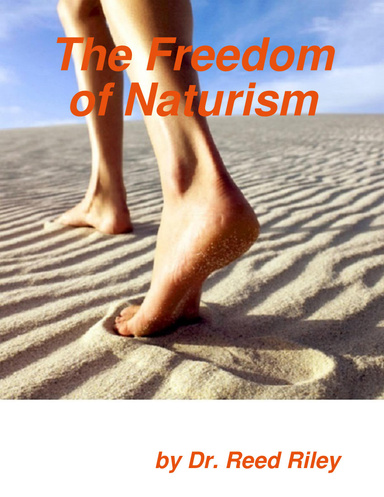 The Freedom Of Naturism