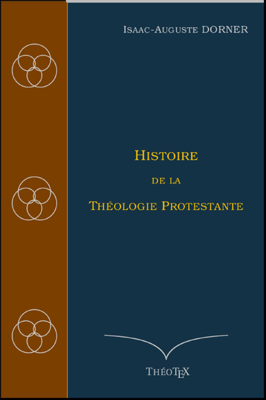 Histoire de la Théologie Protestante