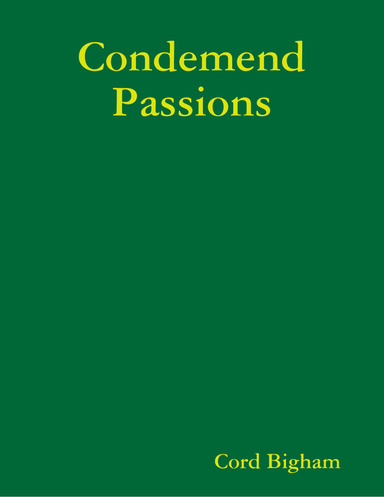 Condemend Passions