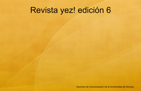 Revista yez! edición 6