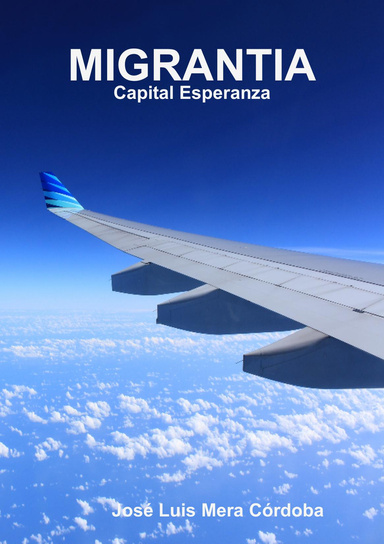 MIGRANTIA Capital Esperanza