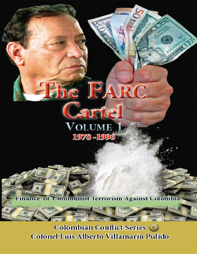 The Farc Cartel I