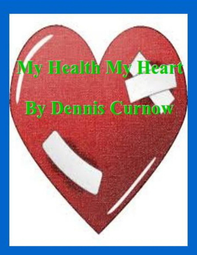 My Health My Heart