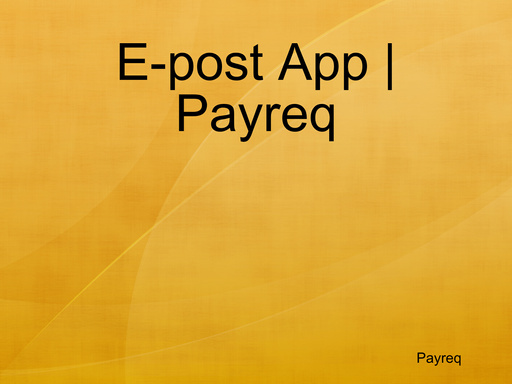 E-post App | Payreq