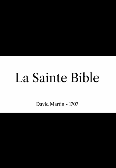 Bible David Martin 1707 - 7,44 x 9,68 po | 189 x 246 mm