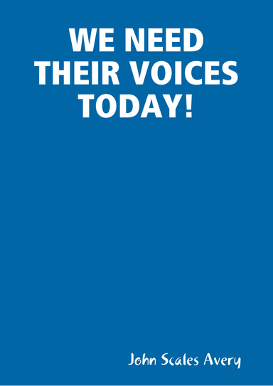 WE NEED THEIR VOICES TODAY!