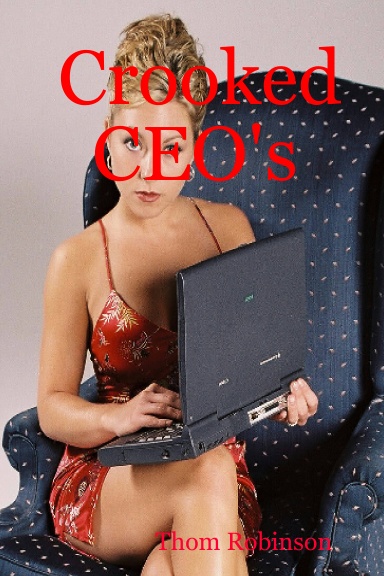Crooked CEO's