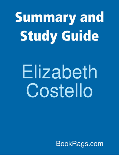 Summary and Study Guide: Elizabeth Costello